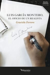 LUIS GARCIA MONTERO EL OFICIO DE UN REALISTA