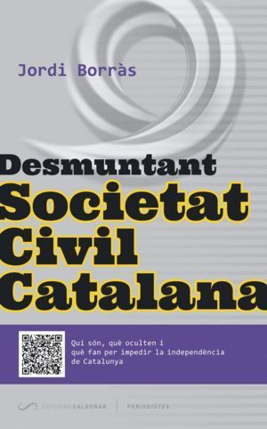 DESMUNTANT SOCIETAT CIVIL CATALANA
