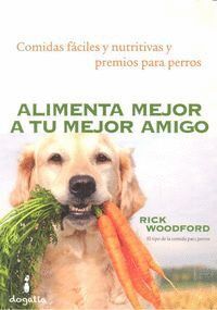 ALIMENTA MEJOR A TU MEJOR AMIGO