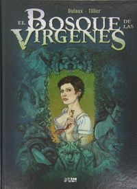 BOSQUE DE LAS VIRGENES,EL