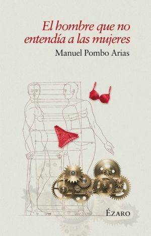 HOMBRE QUE NO ENTENDIA A LAS MUJERES,EL