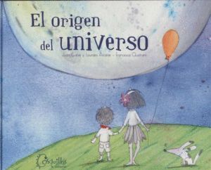 ORIGEN DEL UNIVERSO,EL