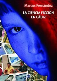 CIENCIA FICCION EN CADIZ