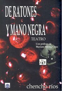 DE RATONES Y MANO NEGRA