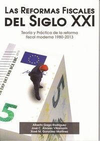REFORMAS FISCALES DEL SIGLO XXI,LAS