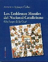 EMBLEMAS MORALES DEL NACIONAL CATOLICISMO,LOS