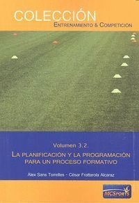 PROCESO FORMATIVO TOMO 2 3.2 LA PLANIFICACION Y LA PROGRAM