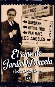 CINE DE JARDIEL PONCELA,EL