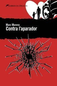 CONTRA L`APARADOR