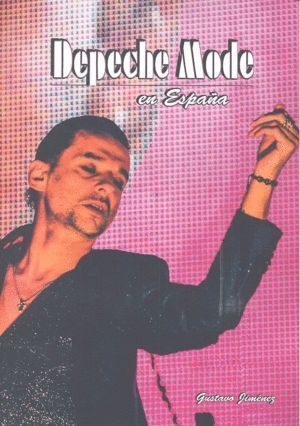 DEPECHE MODE EN ESPAÑA