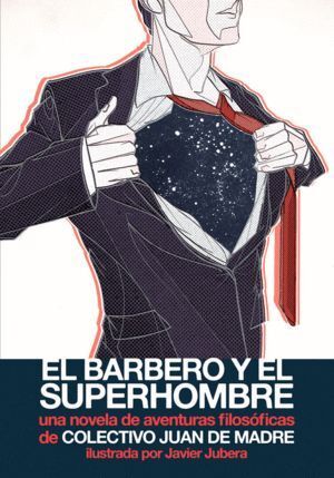 BARBERO Y EL SUPERHOMBRE,EL