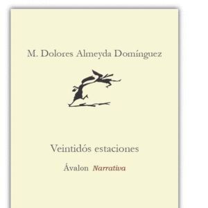 VEINTIDOS ESTACIONES