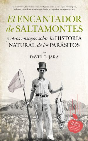 ENCANTADOR DE SALTAMONTES Y OTROS ENSAYOS SOBRE LA HIS