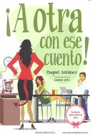 A OTRA CON ESE CUENTO