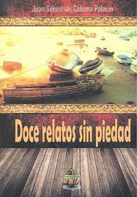 DOCE RELATOS SIN PIEDAD