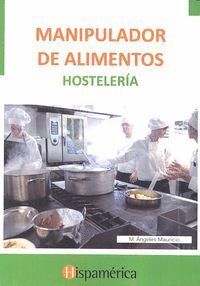 MANIPULADOR DE ALIMENTOS HOSTELERIA