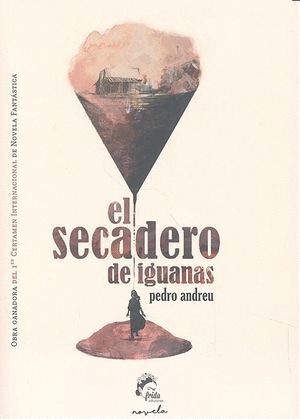 SECADERO DE IGUANAS,EL