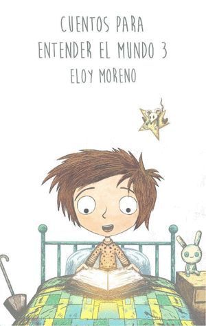 CUENTOS PARA ENTENDER EL MUNDO 3