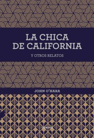 CHICA DE CALIFORNIA Y OTROS RELATOS,LA
