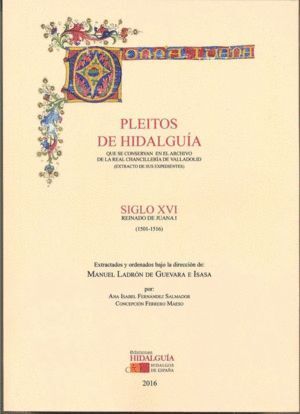 PLEITOS DE HIDALGUIA QUE SE CONSERVAN EN EL ARCHIVO DE LA RE