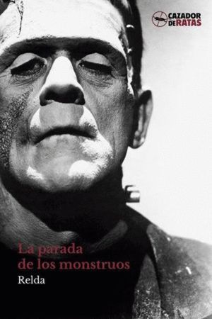 PARADA DE LOS MONSTRUOS,LA