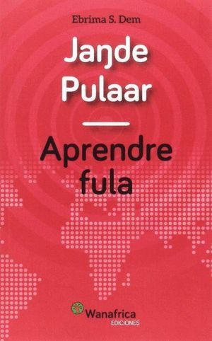 JANDE PULAAR / APRENDRE FULA