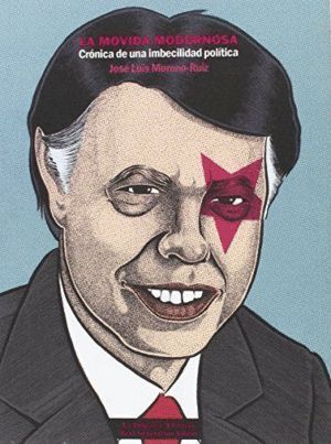 MOVIDA MODERNOSA,LA