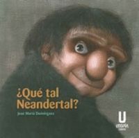QUE TAL NEANDERTAL