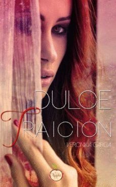 DULCE TRAICION