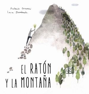 RATON Y LA MONTAÑA,EL