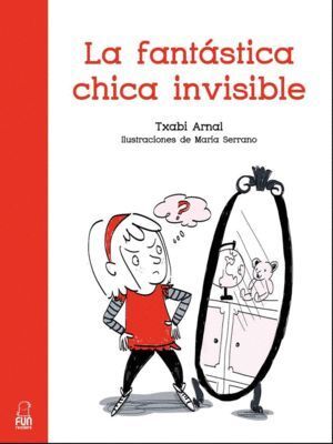 FANTASTICA CHICA INVISIBLE,LA