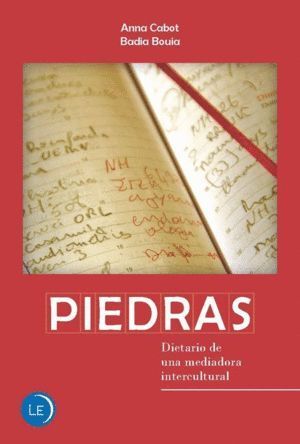 PIEDRAS DIETARIO DE UNA MEDIADORA INTERCULTURAL