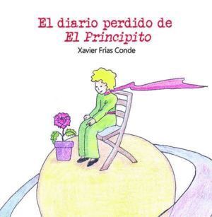 DIARIO PERDIDO DE EL PRINCIPITO,EL