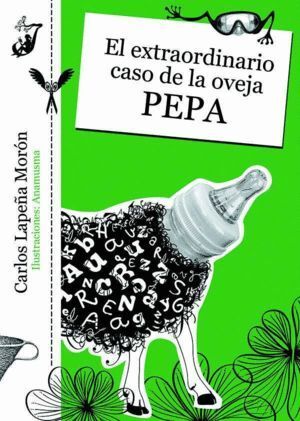 EXTRAORDINARIO CASO DE LA OVEJA PEPA,EL
