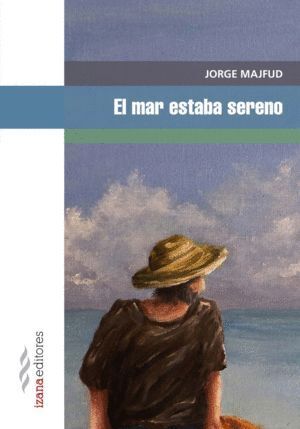 MAR ESTABA SERENO,EL
