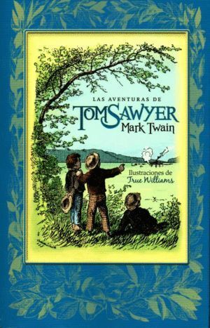 AVENTURAS DE TOM SAWYER,LAS