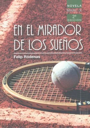 EN EL MIRADOR DE LOS SUEÑOS