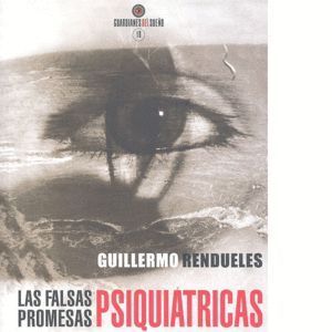 FALSAS PROMESAS PSIQUIATRICAS,LAS