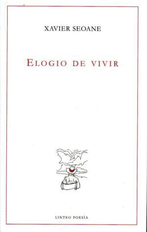 ELOGIO DE VIVIR