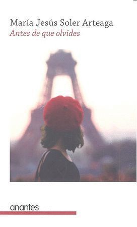 ANTES DE QUE OLVIDES