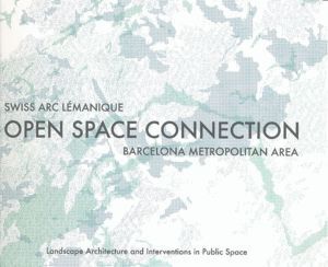 OPEN SPACE CONNECTION BARCELONA METROPOLITANA AREA