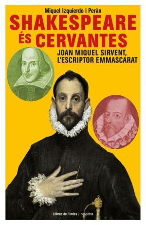 SHAKESPEARE ES CERVANTES