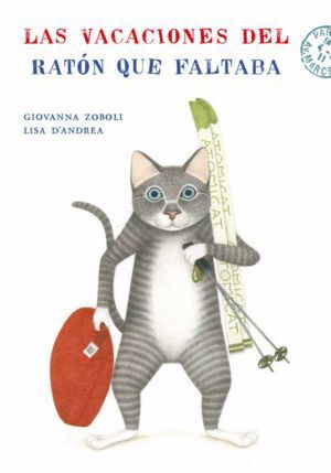 VACACIONES DEL RATON QUE FALTABA,LAS