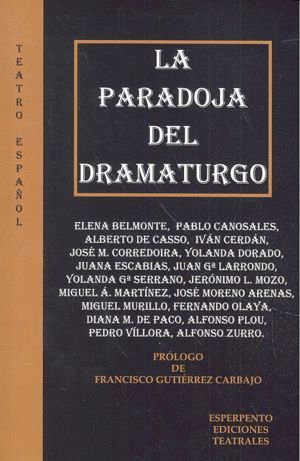 PARADOJA DEL DRAMATURGO,LA