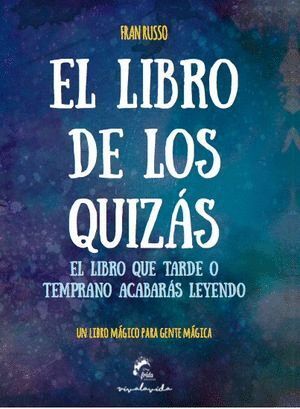 LIBRO DE LOS QUIZAS,EL
