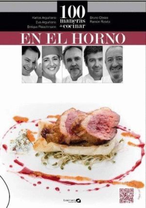 100 MANERAS DE COCINAR EN EL HORNO