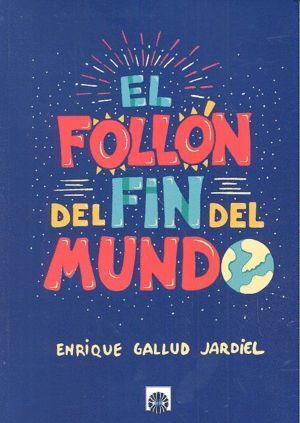 FOLLON DEL FIN DEL MUNDO