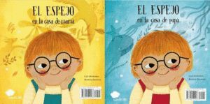 ESPEJO EN LA CASA DE MAMA EL ESPEJO EN LA CASA DE PAPA,EL