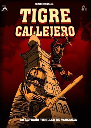 TIGRE CALLEJERO I UN EXTRAÑO THRILLER DE VENGANZA