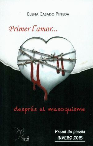 PRIMER L'AMOR... DESPRES EL MASOQUISME